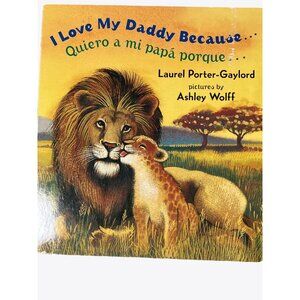 I Love My Daddy Because...Child's Board Book